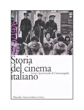 STORIA DEL CINEMA ITALIANO 1970/1976