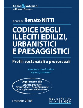 CODICE DEGLI ILLECITI EDILIZI URBANISTIC
