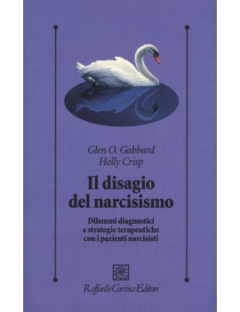 DISAGIO DEL NARCISISMO. DILEMMI DIAGNOST