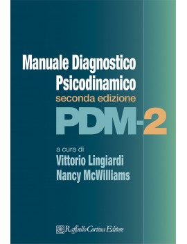 PDM 2. MANUALE DIAGNOSTICO PSICODINAMICO