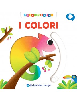COLORI. MUOVI E SCOPRI. EDIZ. A COLORI (