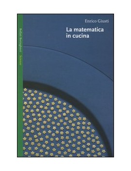 MATEMATICA IN CUCINA (LA)