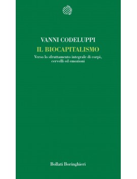 BIOCAPITALISMO. VERSO LO SFRUTTAMENTO IN