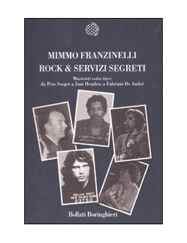 ROCK & SERVIZI SEGRETI. MUSICISTI SOTTO