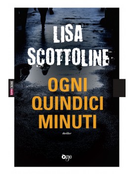 OGNI QUINDICI MINUTI