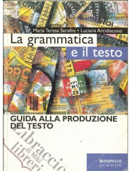 GRAMMATICA E IL TESTO