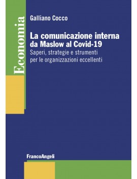 COMUNICAZIONE INTERNA DA MASLOW AL COVID