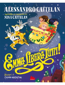 EMMA LIBERA TUTTI! EDIZ. A COLORI