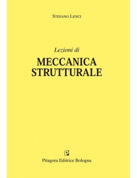 LEZIONI DI MECCANICA STRUTTURALE