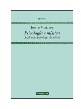 PSICOLOGIA E MISTICA. STUDI SULLA PSICOL