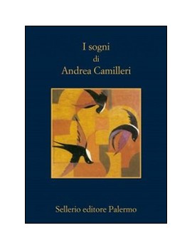 SOGNI DI ANDREA CAMILLERI (I)