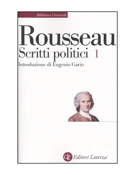 SCRITTI POLITICI. VOL. 1: DISCORSO SULLE