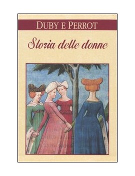 STORIA DELLE DONNE IN OCCIDENTE