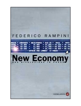 NEW ECONOMY. UNA RIVOLUZIONE IN CORSO