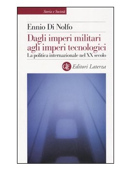 DAGLI IMPERI MILITARI AGLI IMPERI TECNOL