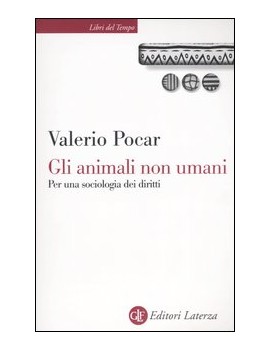 ANIMALI NON UMANI. PER UNA SOCIOLOGIA DE
