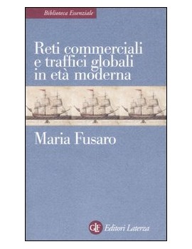 RETI COMMERCIALI E TRAFFICI GLOBALI IN E