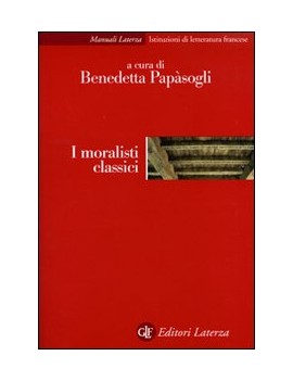 I MORALISTI CLASSICI