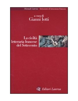CIVILTÀ LETTERARIA FRANCESE DEL SETTECEN