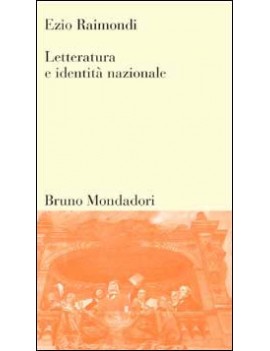 LETTERATURA E IDENTITÀ NAZIONALE