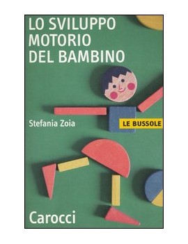 SVILUPPO MOTORIO DEL BAMBINO (LO)