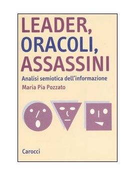 LEADER ORACOLI ASSASSINI. ANALISI SEMIOT