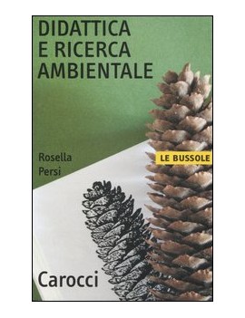 DIDATTICA E RICERCA AMBIENTALE