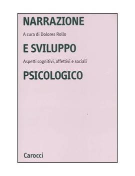 NARRAZIONE E SVILUPPO PSICOLOGICO