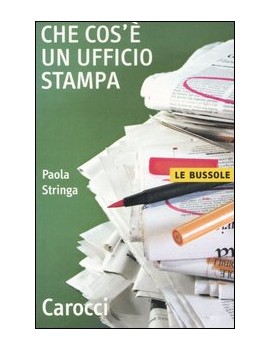 CHE COS'? UN UFFICIO STAMPA