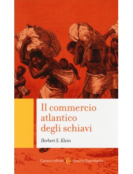 IL COMMERCIO ATLANTICO DEGLI SCHIAVI