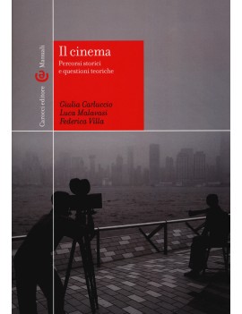 CINEMA. PERCORSI STORICI E QUESTIONI TEO
