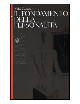 FONDAMENTO DELLA PERSONALITÀ (IL)