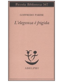 ELEGANZA ? FRIGIDA (L')