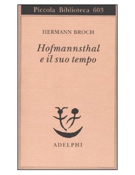 HOFMANNSTHAL E IL SUO TEMPO