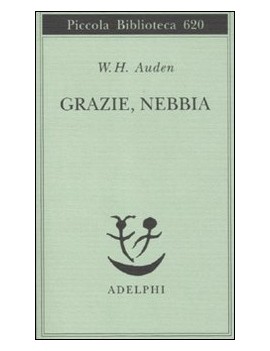 GRAZIE NEBBIA. TESTO INGLESE A FRONTE