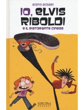 IO ELVIS RIBOLDI E IL RISTORANTE CINESE