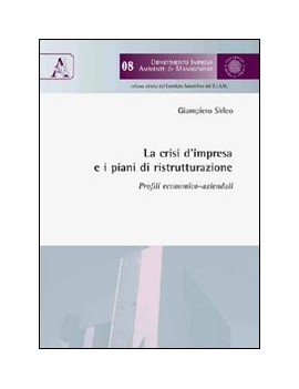 la crisi d'impresa e le ristrutturazioni