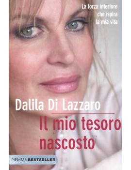 MIO TESORO NASCOSTO. LA FORZA INTERIORE