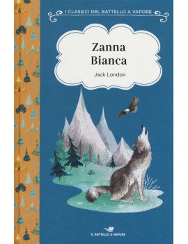 ZANNA BIANCA. EDIZ. AD ALTA LEGGIBILITÀ