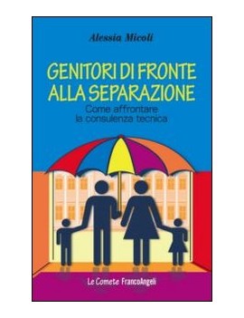 GENITORI DI FRONTE ALLA SEPARAZIONE. COM