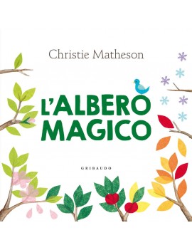 ALBERO MAGICO. EDIZ. ILLUSTRATA (L')