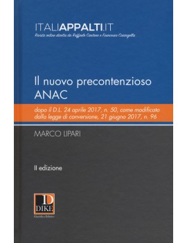 IL NUOVO PRECONTENZIOSO ANAC