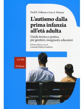 AUTISMO DALLA PRIMA INFANZIA ALL'ETÀ ADU