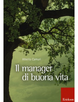 MANAGER DI BUONA VITA (IL)