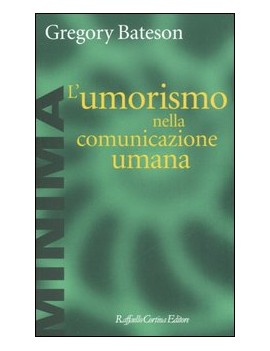 L'UMORISMO NELLA COMUNICAZIONE UMANA