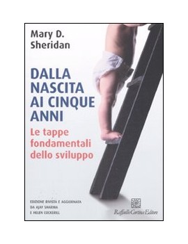 DALLA NASCITA AI CINQUE ANNI