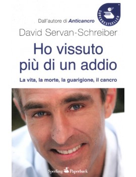 HO VISSUTO PI? DI UN ADDIO