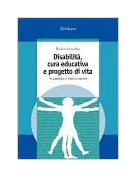 DISABILITA, CURA EDUCATIVA E PROGETTO DI