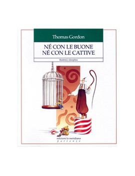 NE' CON LE BUONE. NE' CON LE CATTIVE N.E