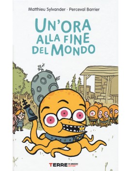 ORA ALLA FINE DEL MONDO (UN')